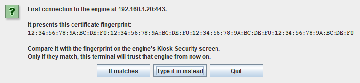 Confirm the engine: the certificate fingerprint